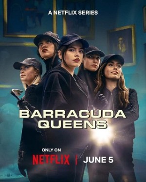 Barracuda Queens (Phần 2)
